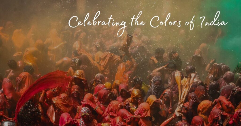 Celebrating the colors of India