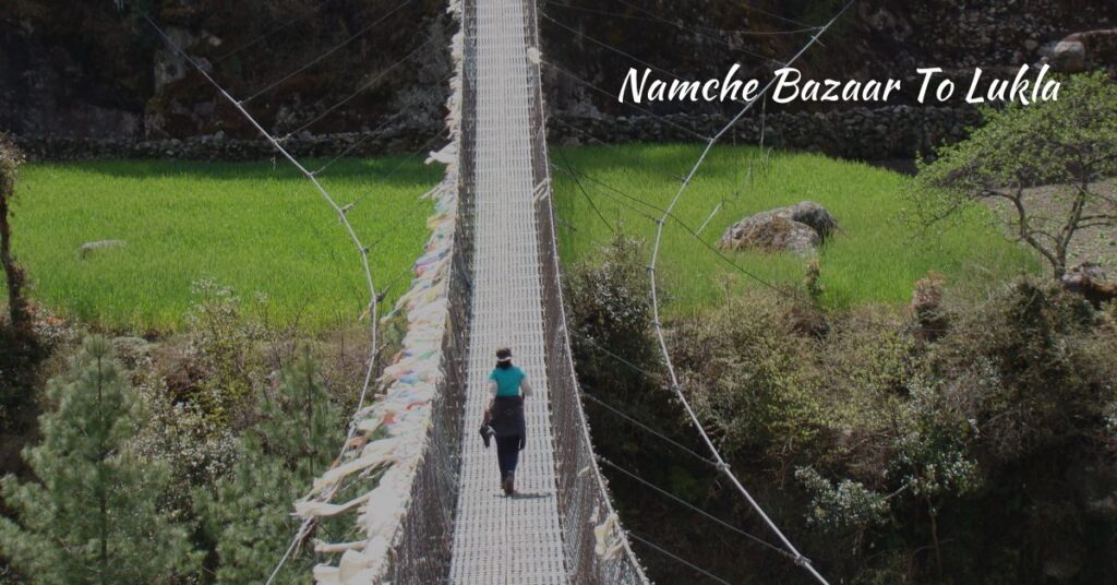 Namche Bazaar To Lukla